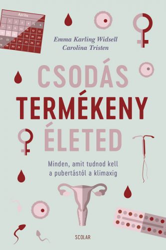 Csodás termékeny életed