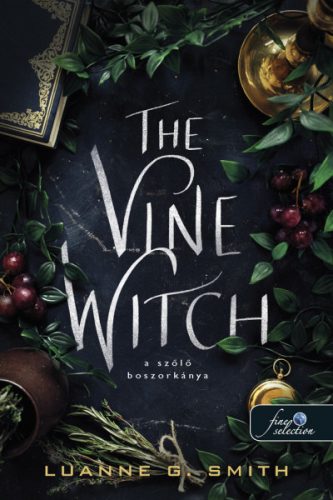 The Wine Witch - A szőlő boszorkánya