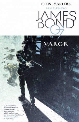 James Bond 1. - Vargr