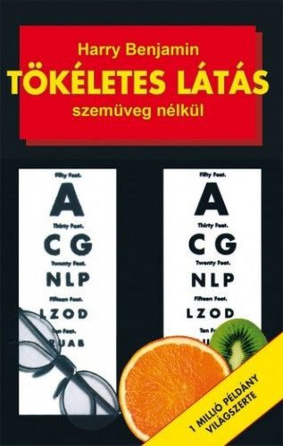 Tökéletes látás szemüveg nélkül