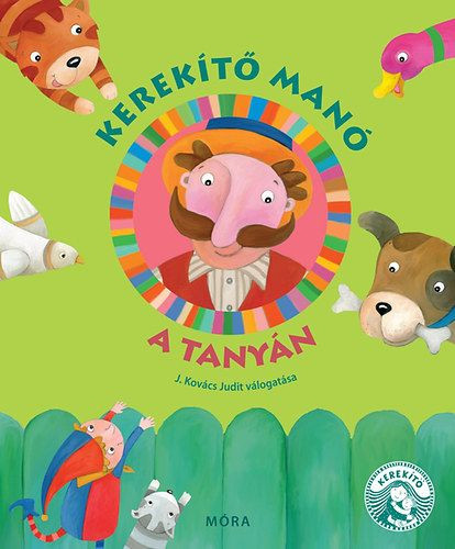 Kerekító manó - A tanyán