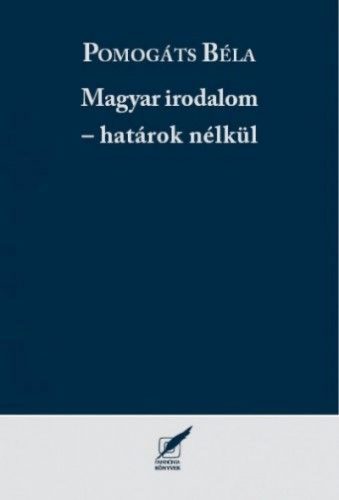 Magyar irodalom - határok nélkül