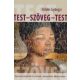 Test - szöveg - test