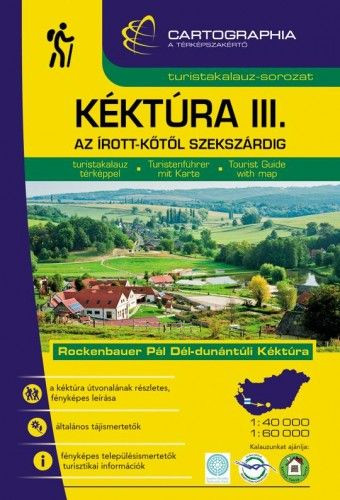 Kéktúra III. (Dél-Dunántúli) turistakalauz