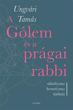 A Gólem és a prágai rabbi