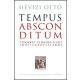 Tempus absconditum (Rejtőzködő idő)