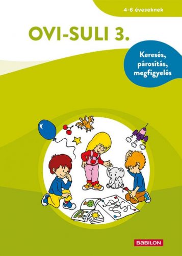 Ovi-suli 3. – Keresés, párosítás, megfigyelés