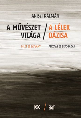 A művészet világa – a lélek oázisa