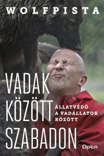 Vadak között szabadon - Állatvédő a vadállatok között