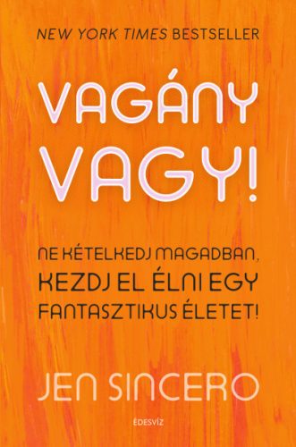 Vagány vagy!