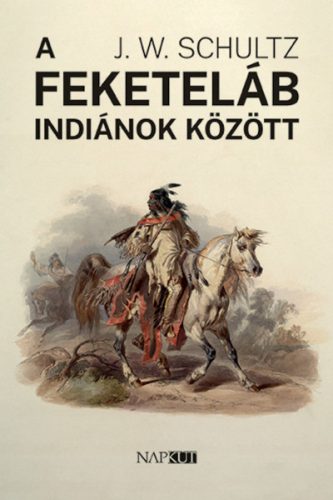 A feketeláb indiánok között