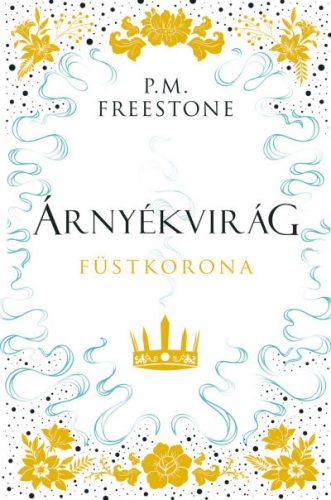 Árnyékvirág - Füstkorona