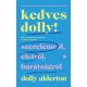 Kedves Dolly!