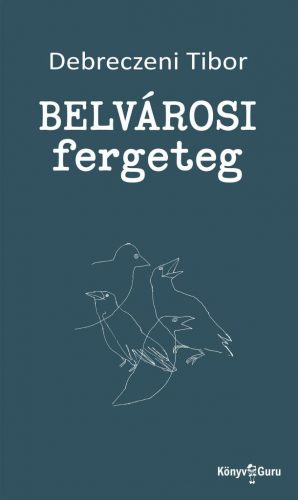 Belvárosi fergeteg