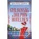 Gyilkosság a Dolphin hotelben - Agatha Christie rajongóinak