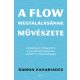 A flow megtalálásának művészete