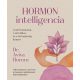 Hormon intelligencia