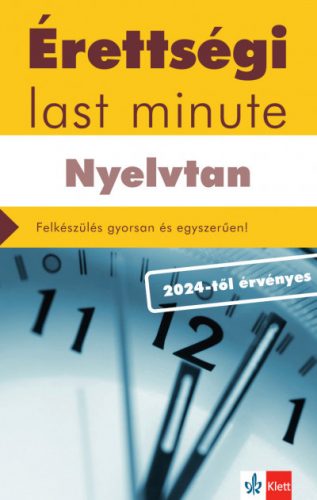 Érettségi Last minute - Nyelvtan