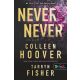 Never Never - Soha, de soha 1-2-3.