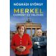 Merkel – Eszmény és valóság