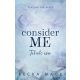 Consider Me – Bízz bennem - Éldekorált kiadás