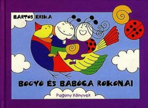 Bogyó és Babóca rokonai