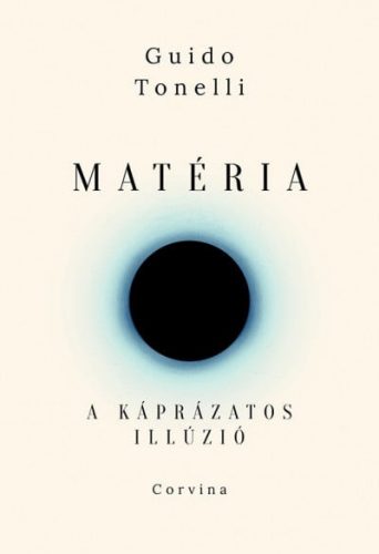 Matéria - A káprázatos illúzió