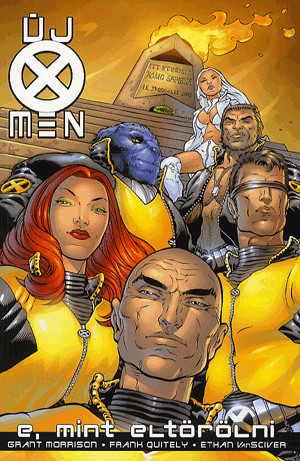 Új x-men - E, mint eltörölni