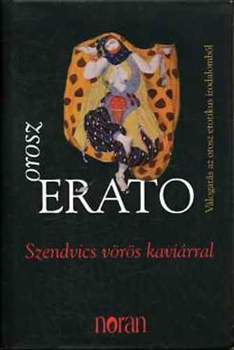 Orosz Erato - Szendvics vörös kaviárral