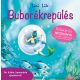 Buborékrepülés - Relaxációs mesekönyv - Relaxációs mesekönyv