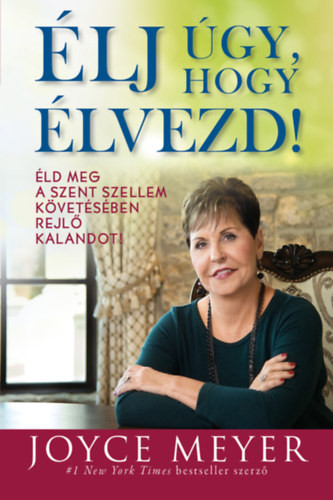 Élj úgy, hogy élvezd! - Éld meg a Szent Szellem követésében rejlő kalandot!