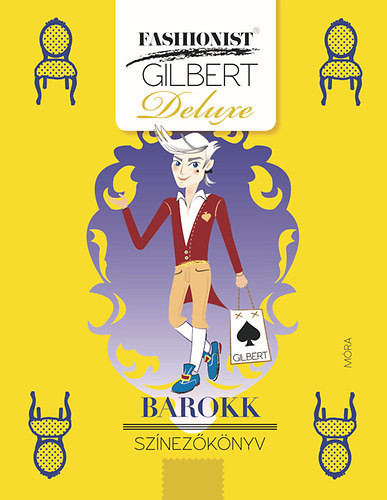 Fashionist Gilbert - Barokk színezőkönyv