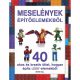 Meselények építőelemekből - LEGO