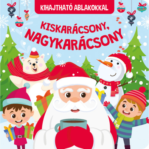 Kiskarácsony, nagykarácsony - Kihajtható ablakokkal